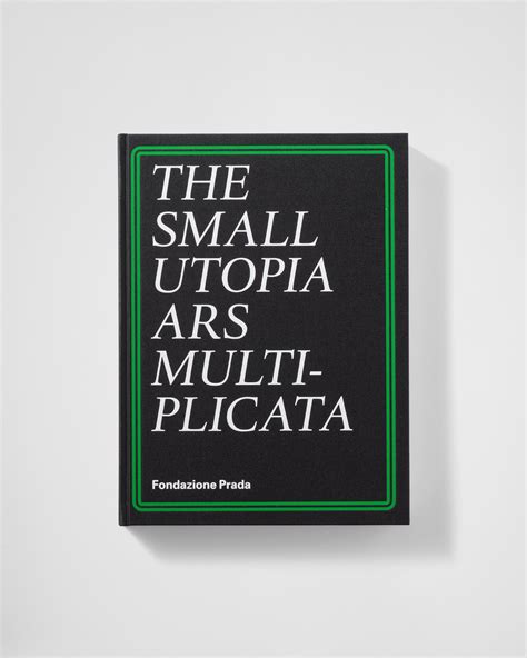 libro small utopia prada in vendita|The Small Utopia Ars Multiplicata. by Celant, Germano (ed.